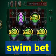 swim bet